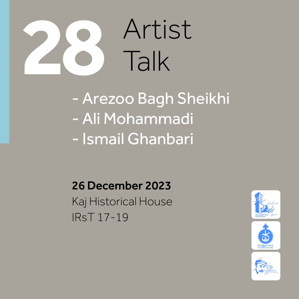VAYU-Artists-Talk-27-residency-Kashan-Ismail-Ghanbari-Ali-Mohammadi-Arezoo-Bagh-Sheikhi